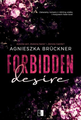 Forbidden Desire, Agnieszka Brückner