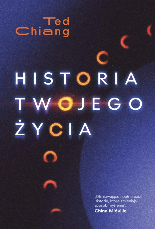 Historia twojego życia, Ted Chiang