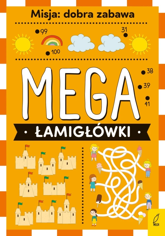 Mega łamigłówki. Misja: dobra zabawa