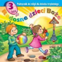 Religia radosne dzieci Boże podręcznik dla...