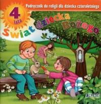 Religia świat dziecka bożego podręcznik dla...