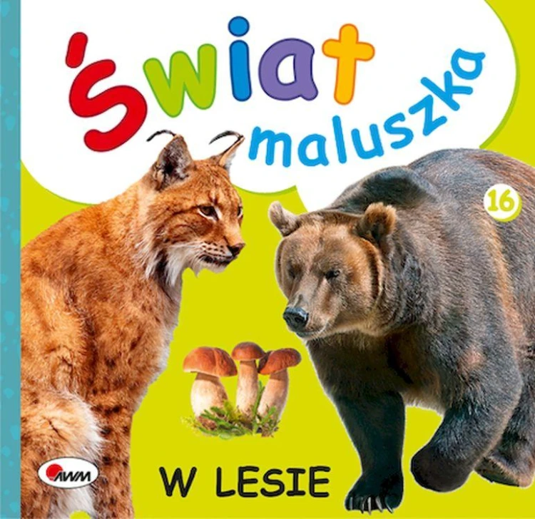 W lesie. Świat maluszka, Piotr Kozera