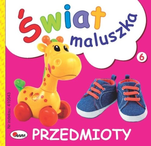 Przedmioty. Świat maluszka, Piotr Kozera