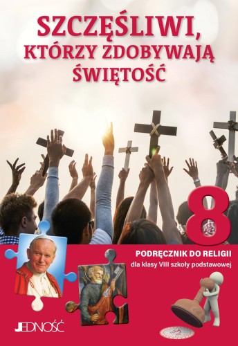 Religia Szczęśliwi którzy zdobywają świętość...