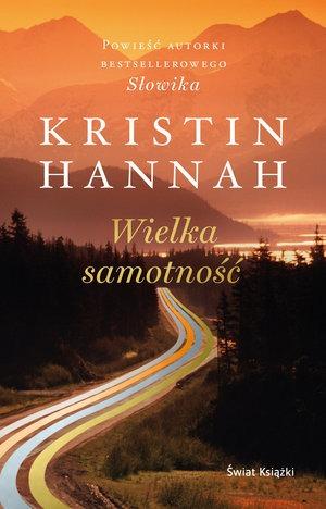Wielka samotność, Kristin Hannah