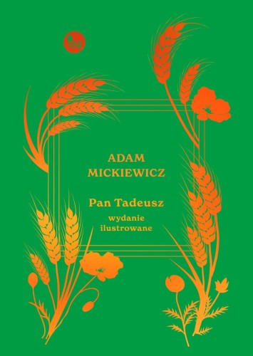 Pan Tadeusz wyd. ilustrowane, Adam Mickiewicz