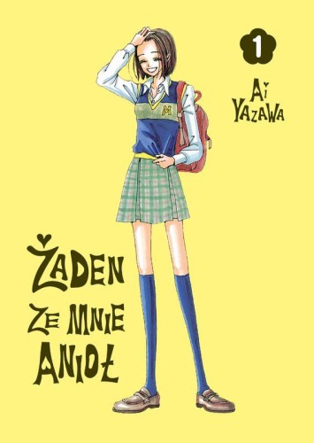 Żaden ze mnie anioł. Tom 1, Ai Yazawa