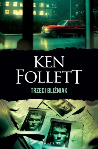 Trzeci bliźniak, Ken Follett
