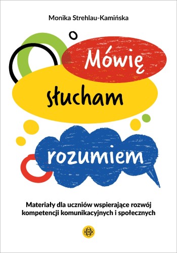 Mówię słucham rozumiem Materiały dla uczniów...