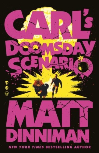 Carl's Doomsday Scenario, Matt Dinniman
