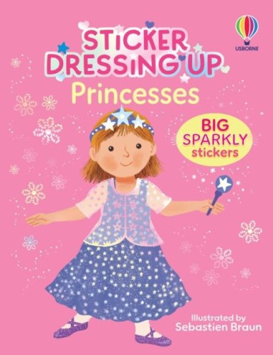 Sticker Dressing Up - Princesses, Lizzie Cope