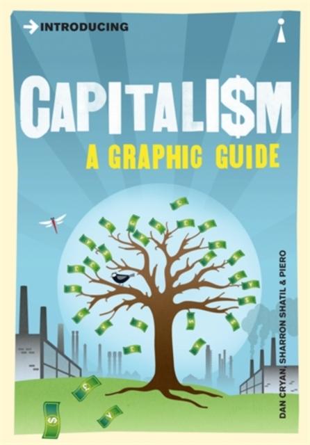 Introducing Capitalism, Dan Cryan,Sharron Shatil