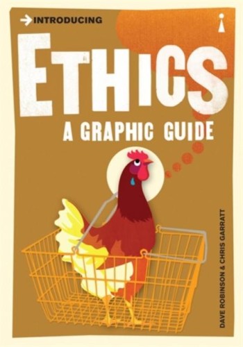 Introducing Ethics, Dave Robinson,Chris Garratt