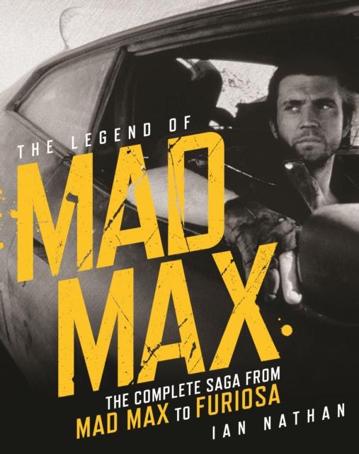The Legend of Mad Max, Ian Nathan