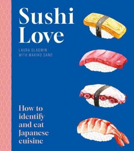 Sushi Love, Laura Gladwin