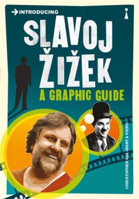 Introducing Slavoj Zizek, Christopher Kul-Want