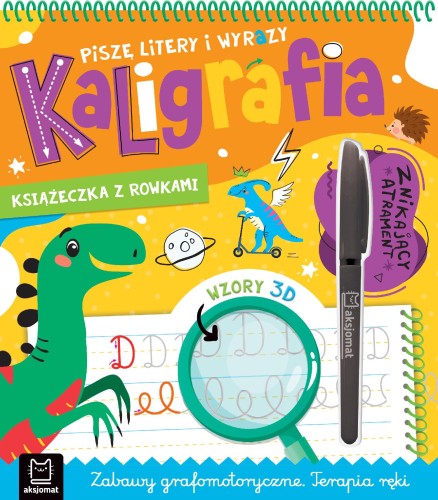 Piszę litery i wyrazy. Kaligrafia. Znikający...