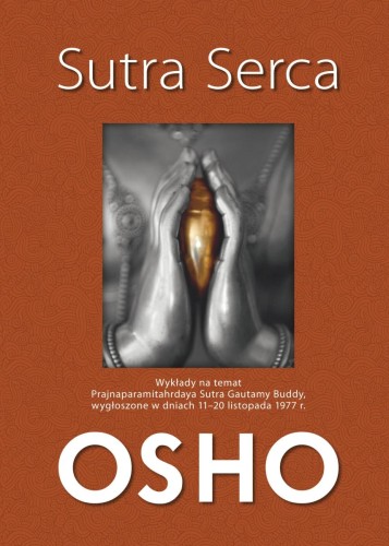 Sutra serca, OSHO