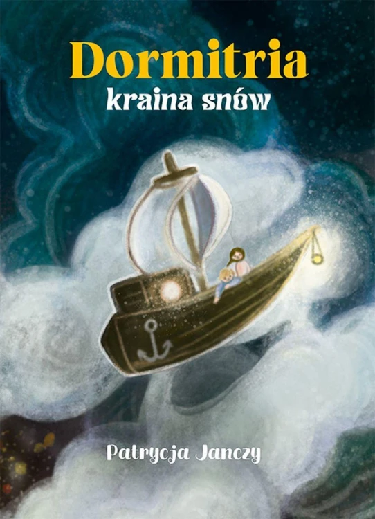 Dormitria. Kraina snów, Patrycja Janczy