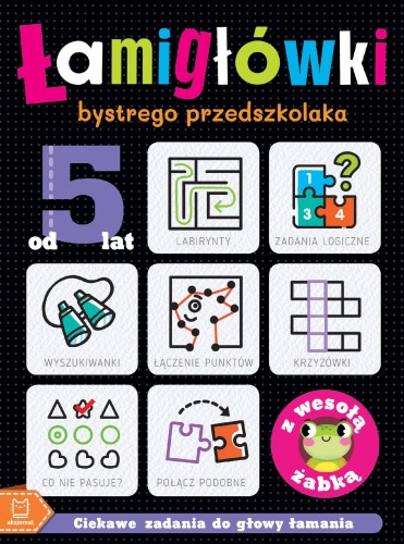 ŁAMIGŁÓWKI bystrego przedszkolaka z wesołą...