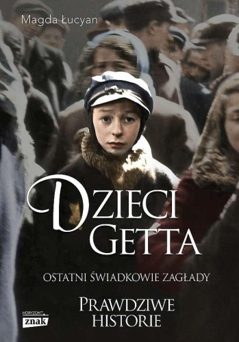 Dzieci getta wyd. specjalne, Magda Łucyan