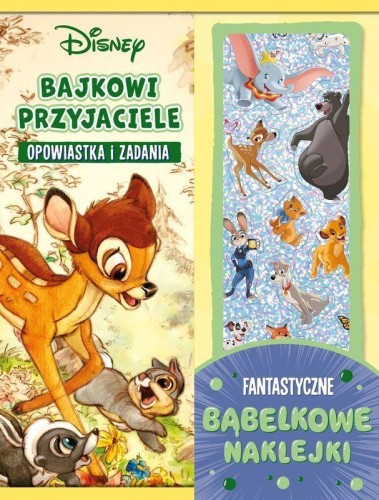 Bajkowi przyjaciele. Opowiastka i zadania....
