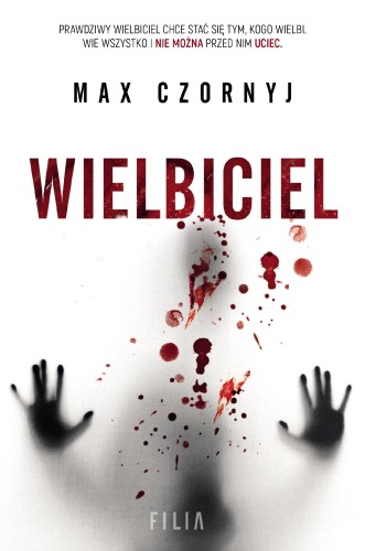 Wielbiciel, Max Czornyj