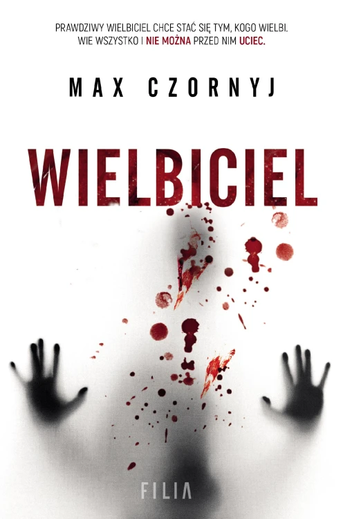 Wielbiciel, Max Czornyj