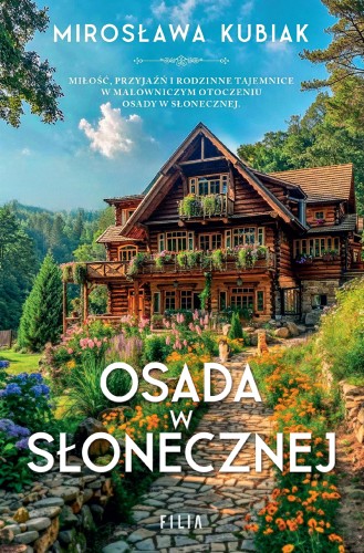Osada w Słonecznej, Mirosława Kubiak
