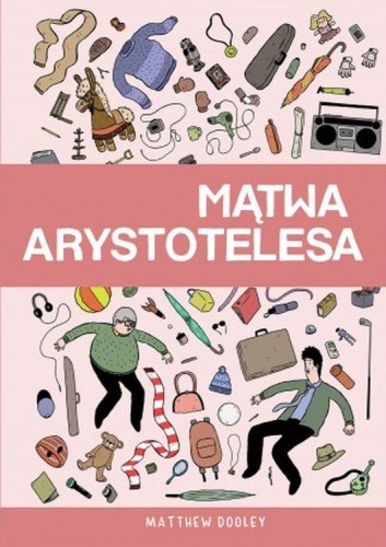 Mątwa Arystotelesa, Matthew Dooley