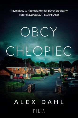 Obcy chłopiec, Alex Dahl