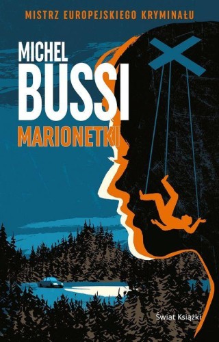 Marionetki, Michel Bussi