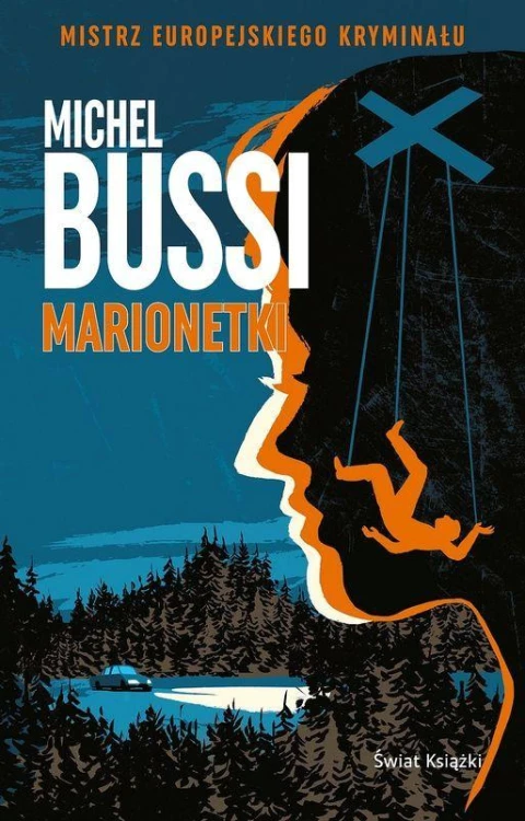 Marionetki, Michel Bussi