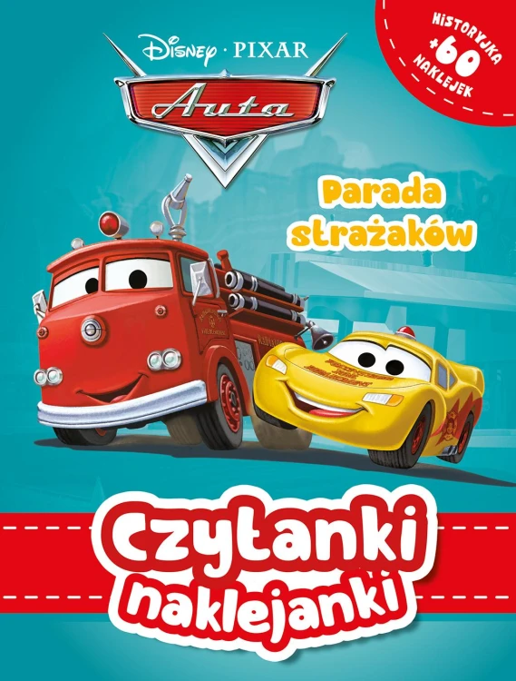 Parada strażaków. Disney Pixar Auta. Czytam i...
