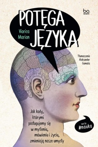 Potęga języka. Jak kody, którymi posługujemy...