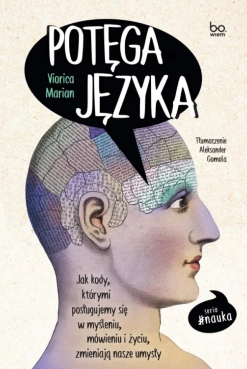 Potęga języka. Jak kody, którymi posługujemy...