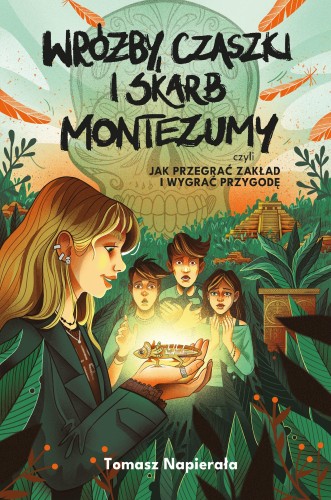 Wróżby, czaszki i skarb Montezumy, czyli jak...
