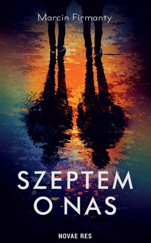 Szeptem o nas, Marcin Firmanty