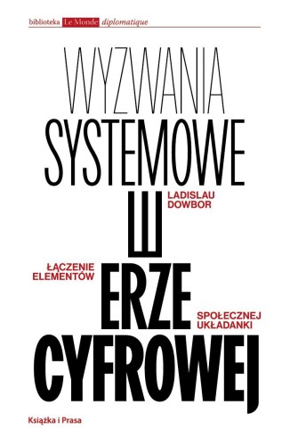 Wyzwania systemowe w erze cyfrowej. Łączenie...