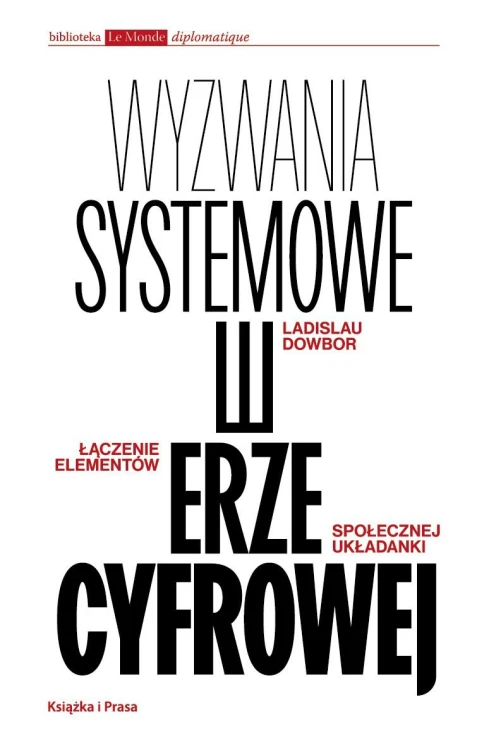 Wyzwania systemowe w erze cyfrowej. Łączenie...