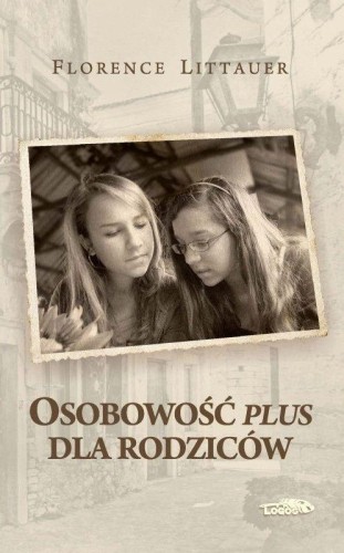 Osobowość plus dla rodziców, Florence Littauer