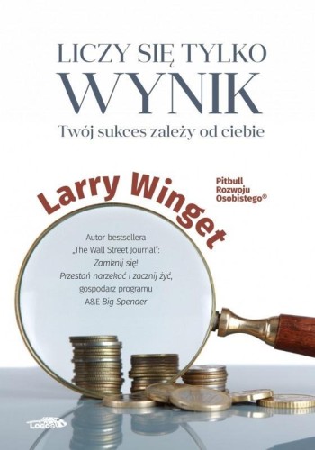 Liczy się tylko wynik - twój sukces zależy od...