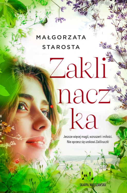 Zaklinaczka, Małgorzata Starosta