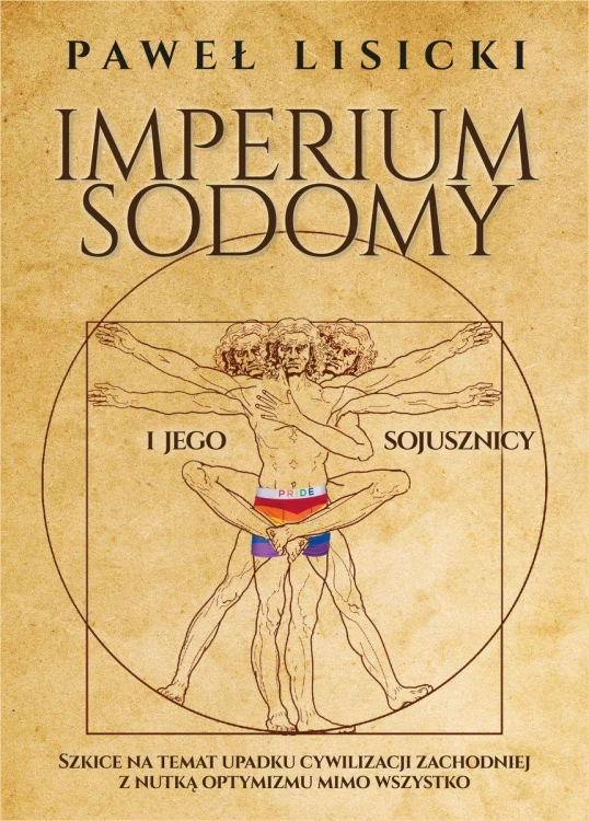 Imperium Sodomy i jego sojusznicy. Szkice na...