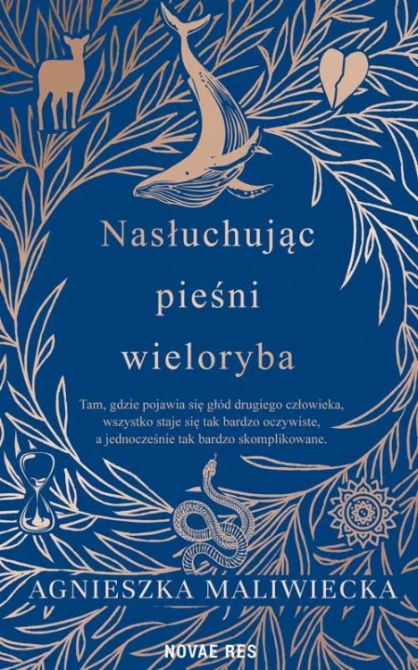 Nasłuchując pieśni wieloryba, Agnieszka Maliwiecka