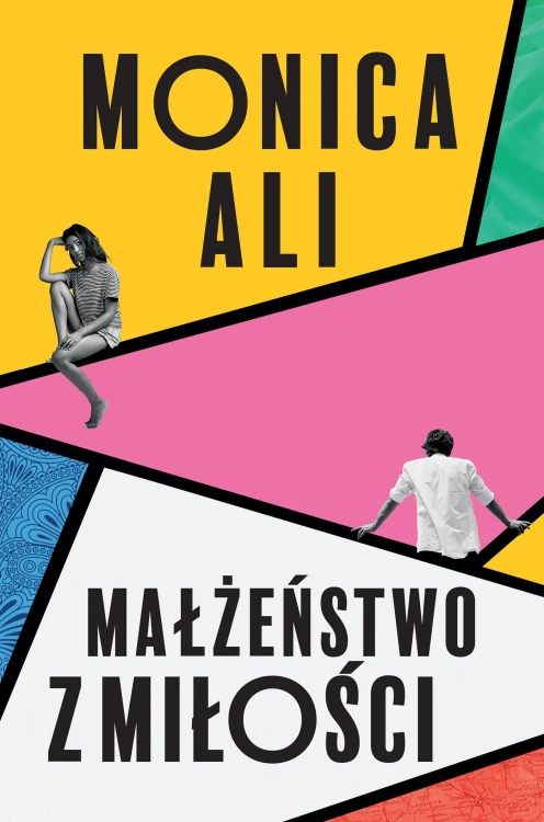 Małżeństwo z miłości, Monica Ali