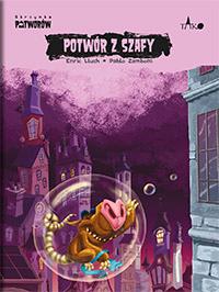 Potwór z szafy. Skrzynka potworów. Tom 9