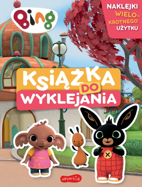 Bing. Książka do wyklejania, Opracowanie zbiorowe