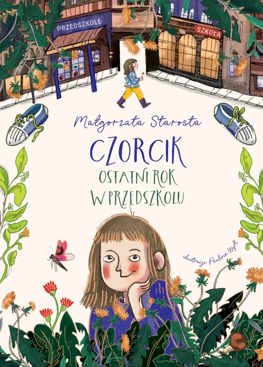 Czorcik. Ostatni rok w przedszkolu, Barbara Wicher