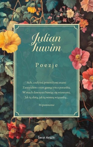 Poezje (edycja kolekcjonerska), Julian Tuwim